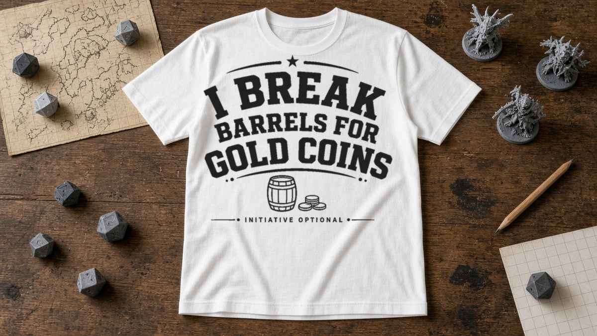 I break barrels for gold coins