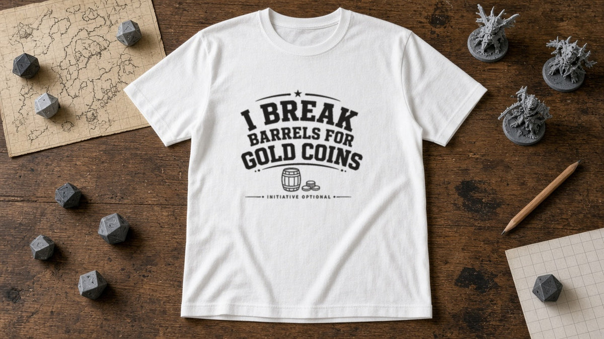 I break barrels for gold coins